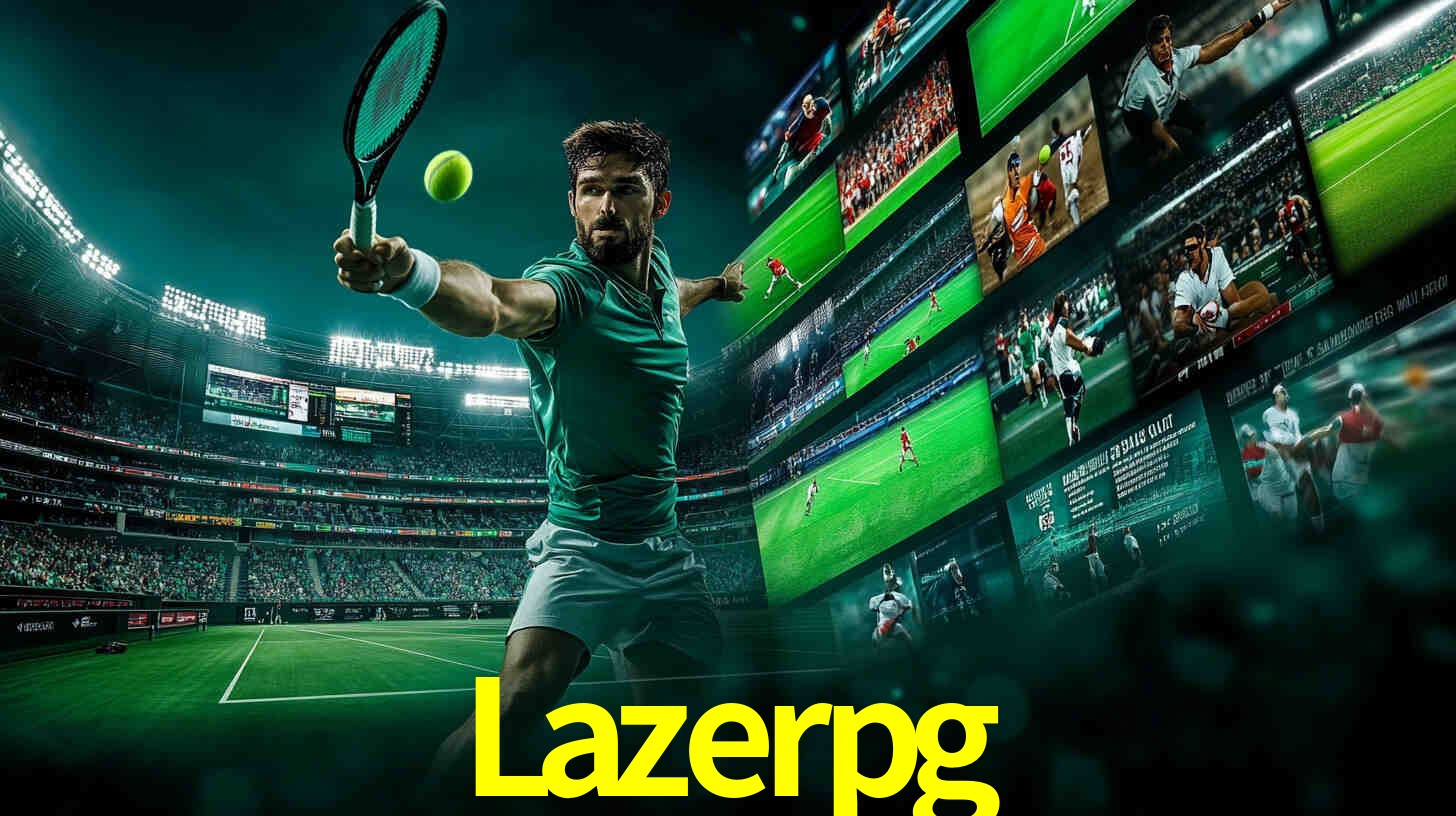 Apostas Esportivas na Lazerpg: Um Guia Completo